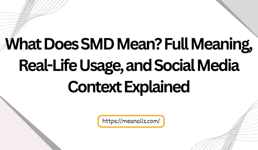 what does smd mean