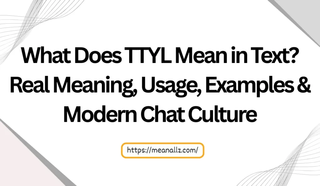 what does ttyl mean in text