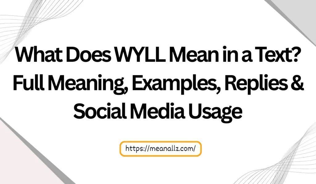 what does wyll mean in a text