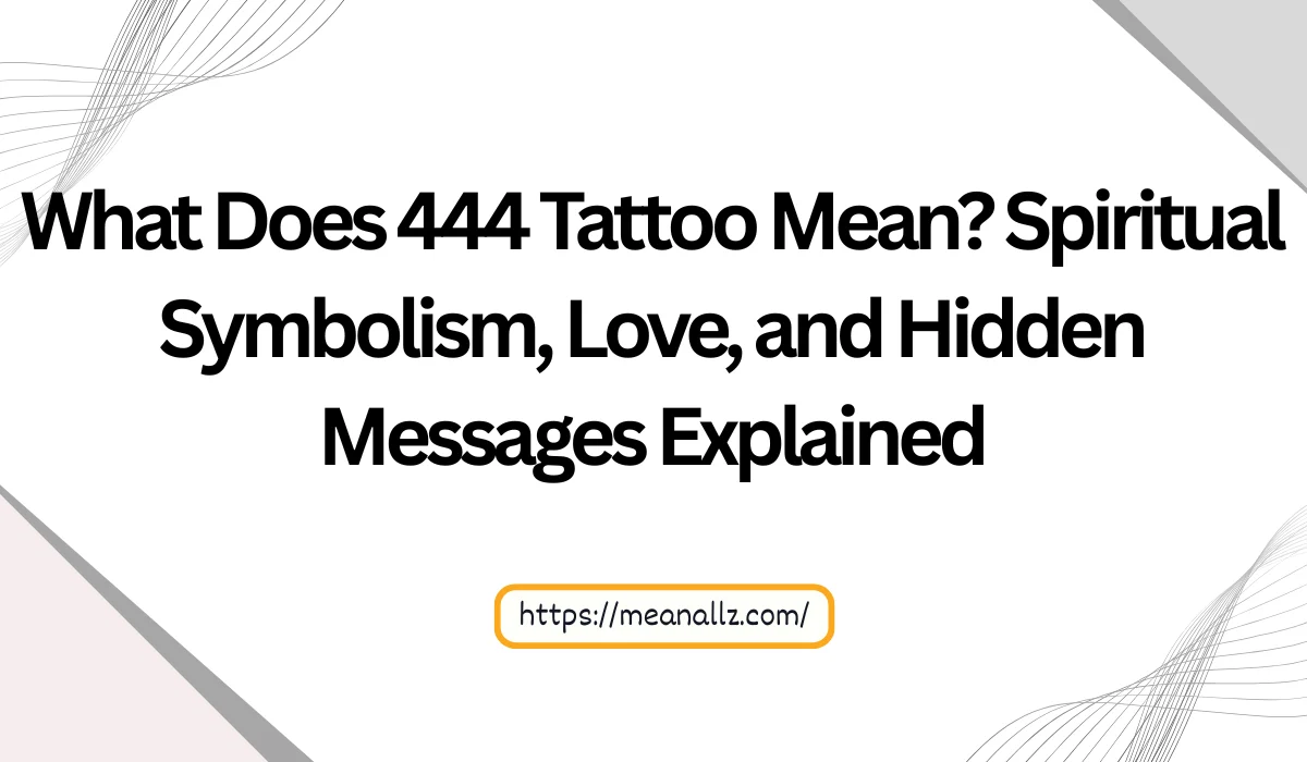 what does 444 tattoo mean