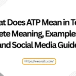 what does atp mean in text