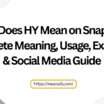 what does hy mean on snapchat