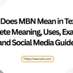 what does mbn mean in texting