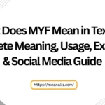 what does myf mean in texting