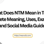 what does ntm mean in text