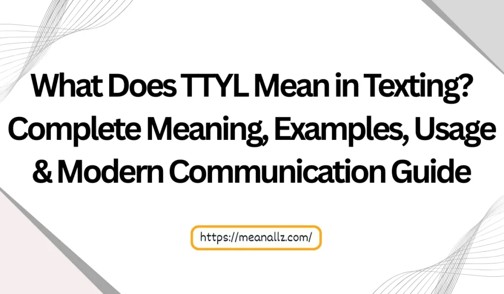 what does ttyl mean in texting