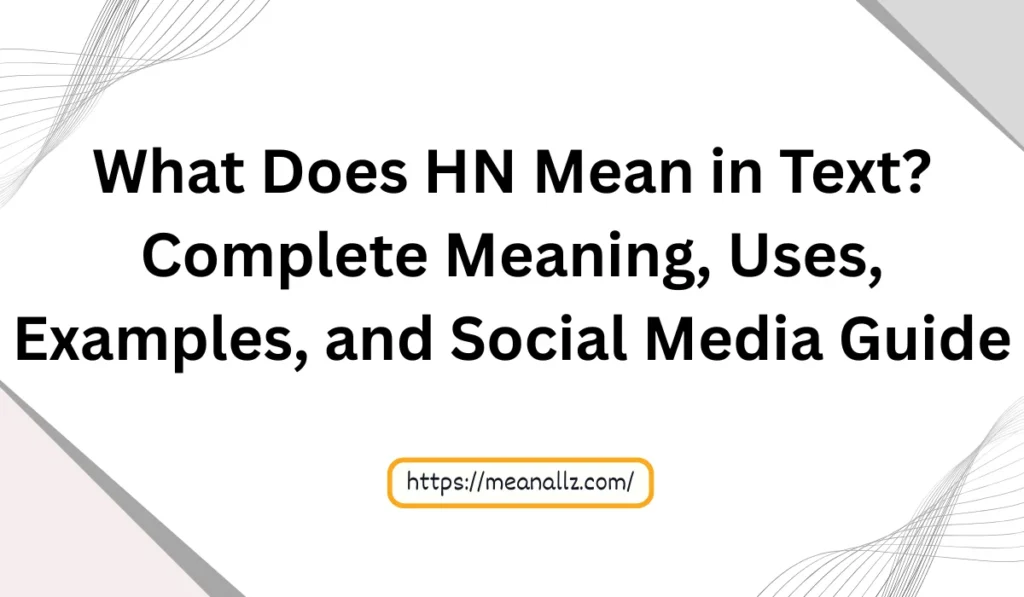 what does hn mean in text