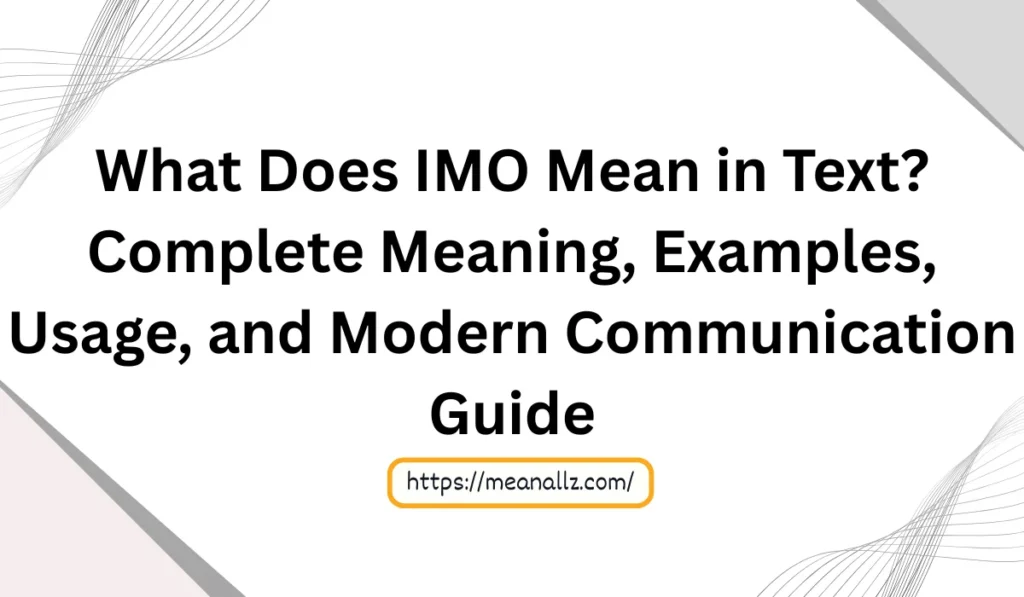 what does imo mean in text