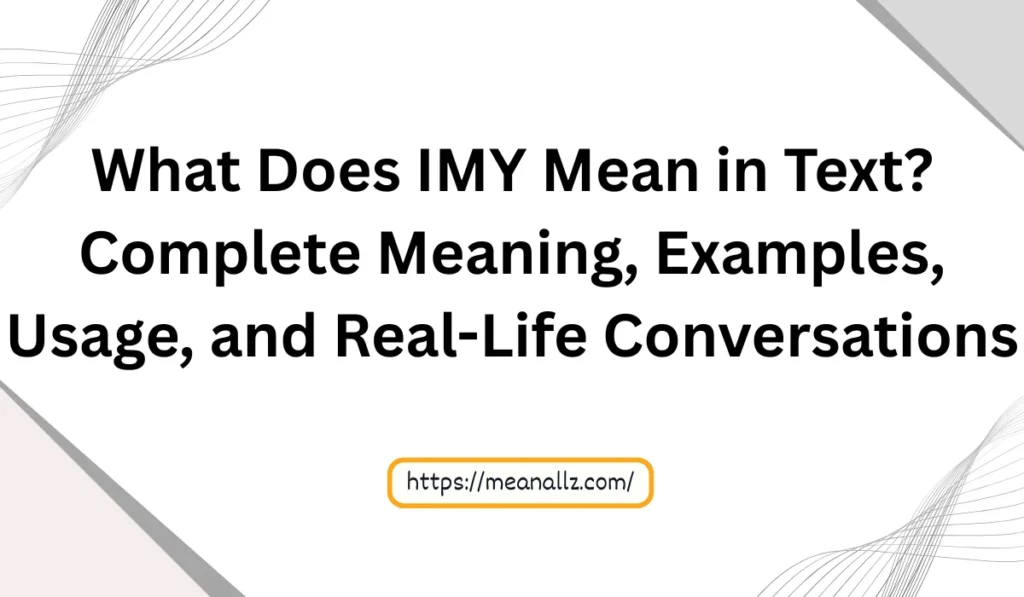 what does imy mean in text