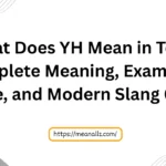what does yh mean in text